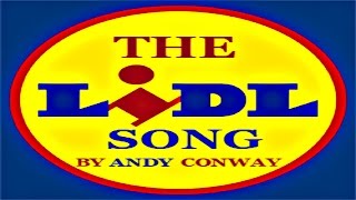 The Lidl Song  Andy Conway [upl. by Ayimat]