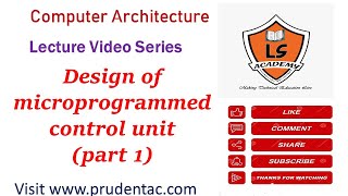 Design of microprogrammed control unit part 1 COA Lecture series [upl. by Leoine]