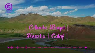 Claahi Boqol Heesta  Calaf  Astaan Music 2020 [upl. by Annelak]