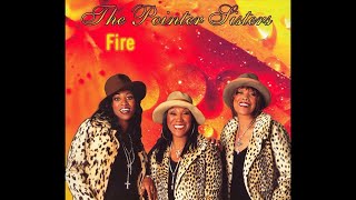 Fire  The Pointer Sisters  1978 [upl. by Ycnalc]