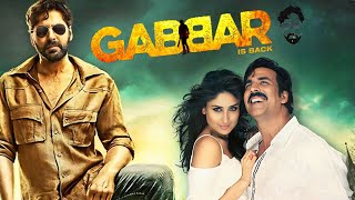 Gabbar Is Back Full Movie story Facts And Review  Akshay Kumar  Shruti Haasan [upl. by Aubarta]