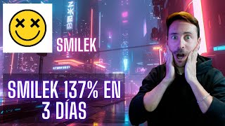 🛑Smilek Meme Coin 137 en 3 dias🤑💶 [upl. by O'Rourke542]