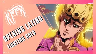 Fighting Gold JoJos BA  Golden Wind OP 8  Cover en Español Spanish Ver KTIMER [upl. by Nonnahsed]