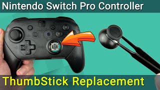 Nintendo Switch Pro Controller Analog Thumbstick Replacement Guide [upl. by Ringe906]