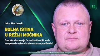 U REŽIJI MOĆNIKA Svetska ekonomija će doživeti krah verujem da uskoro počinje ustanak poniženih [upl. by Lubet]