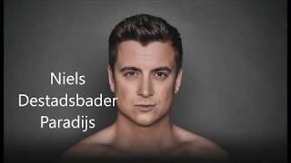 Niels Destadsbader Paradijs Lyrics [upl. by Drofdarb]