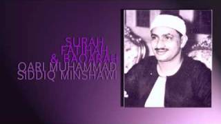 Muhammad Siddiq Minshawi  Surah FatihahBaqarah [upl. by Ahsined961]