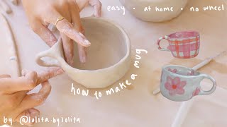 how to make a ceramic mug  no wheel required 🌸 pottery from home [upl. by Leake]