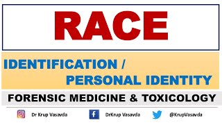 RACE  Identification  Forensic Medicine  Dr Krup Vasavda [upl. by Eleynad]