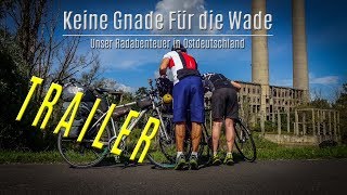 Trailer  Keine Gnade für die Wade  Unser Radabenteuer in Ostdeutschland [upl. by Ema969]