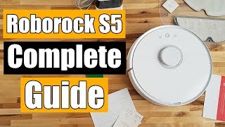 Roborock S5 S50 Compete Setup Guide  ALL Buttons amp Features Maintenance [upl. by Emili]