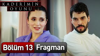 ​ KaderiminOyunuDizi 13 Bölüm Fragman [upl. by Malca]