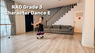 RAD Grade 3 Ballet  Character Dance E [upl. by Ayerhs]