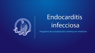 Endocarditis infecciosa [upl. by Hayse]