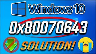 Solved Windows 1011 Update Errors How To Fix Error Code 0x80070643 [upl. by Bidle]