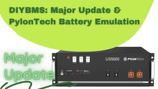 PylonTech Battery Emulation amp Lots More Feb 2023 Update diybms [upl. by Zacharie]