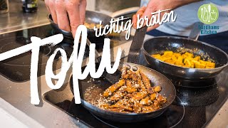 Tofu zubereiten mein 3 Lieblingsrezepte um Tofu richtig zu braten [upl. by Kris689]