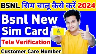 BSNL 5g Sim Card Chalu Kaise Kare 2024 How To Activate BSNL Sim Card Tele Verification Customer Care [upl. by Amero]