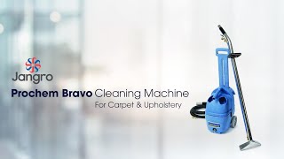 Jangro  Prochem Bravo Cleaning Machine [upl. by Nonrev]