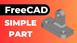 Example 3D Model for Learning FreeCAD [upl. by Marchak]