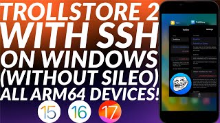 Install Trollstore 2 on iOS 151617 with SSH on Windows No SileoNo Jailbreak  Arm64  Full Guide [upl. by Ardisi]