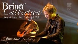 Brian Culbertson quotOn My Mindquot Live at Java Jazz Festival 2011 [upl. by Llejk]