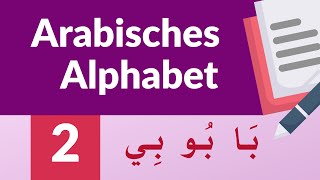 Arabisches Alphabet 02  Arabisch lernen für Anfänger [upl. by Kalfas]