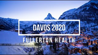 Fullerton Health at WEF Davos 2020 [upl. by Ominoreg]