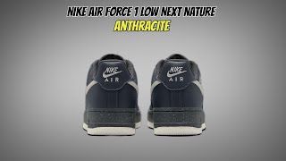 Nike Air Force 1 Low Next Nature Anthracite [upl. by Katlin]