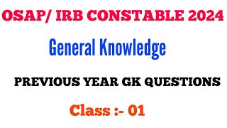 OSAP IRB Previous Years General knowledge GK Questions Discussion  cine tv odisha [upl. by Broderick175]