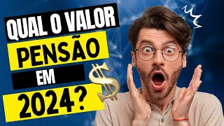 SALÁRIO MÍNIMO 2024  QUAL VALOR DA PENSÃO [upl. by Emmalyn]