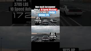 How much horsepower does a 10 Speed Mustang need to beat a Dodge Demon 170 [upl. by Harland]