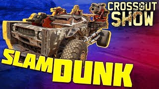 Crossout Show Slam Dunk [upl. by Pippa68]