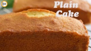 Plain Cake Recipe By Tasty Food [upl. by Eeliab]