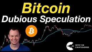 Bitcoin Dubious Speculation [upl. by Naesyar]