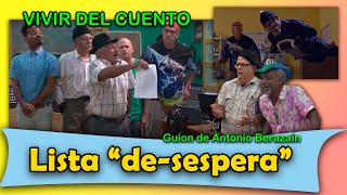 Vivir del Cuento “LISTA DESESPERA” Estreno 16 enero 2023 Pánfilo Humor cubano [upl. by Fogel15]