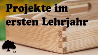 Tischler und Schreiner  Projekte im ersten Lehrjahr  JJ [upl. by Stulin]