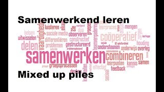 Werkvorm 6 Mixed up Piles [upl. by Olnee595]