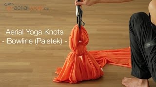 How to Tie Aerial Yoga Hammock Knots  Part 1 Bowline Palstek [upl. by Hudis]