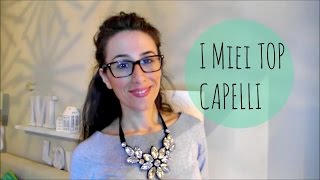 HAIRCARE ROUTINE  ProdottiampConsigli per CAPELLI Top [upl. by Sualkcin]