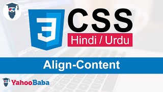 CSS AlignContent Tutorial in Hindi  Urdu [upl. by Nyleikcaj]