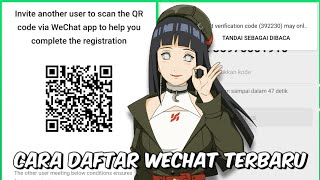 Cara Daftar Akun WeChat Yang Harus Scan Kode QR Terlebih Dahulu [upl. by Ailak60]