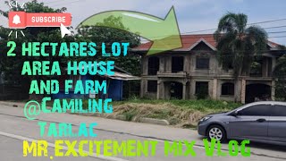 V46 House and lot with farm2 hectares lot area mrexcitementmixvlog [upl. by Fania807]