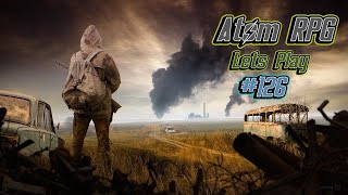 Lets Play Atom RPG Ps5 Deutsch ☢️⚛️☠️ 126  Flinke Blutwurzeln [upl. by Arutak]