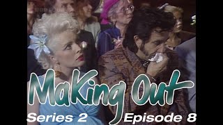 Making Out TV Drama SERIES 2 EPISODE 8 broadcast 25th April 1990 [upl. by Nebra536]