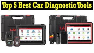 Top 5 Best Car Diagnostic Tools in 2024  Best Car Diagnostic Scanner 2023 [upl. by Wilen]