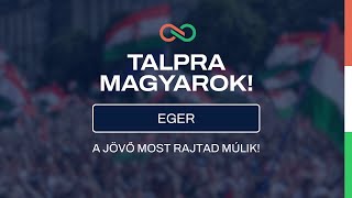 Eger Talpra Magyarok [upl. by Zandra545]