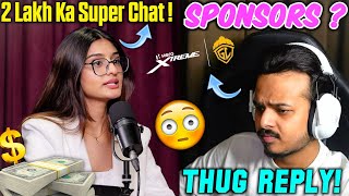 Payal Gaming Reveal Super Chat Income 🤑 Thug On GodL SPONSORS  TX S8ul [upl. by Arnaldo]