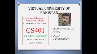 CS401 assignment 3 solution [upl. by Attennaej627]