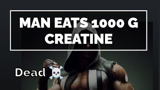 MAN EATS 1KG OF CREATINE UNBELIEVABLE creatinesupplement [upl. by Vashti]